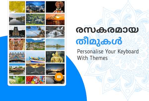Personalise your Malayalam keyboard with themes
