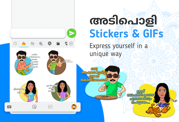 Express yourself in a unique way with Malayalam stickers and GIFs